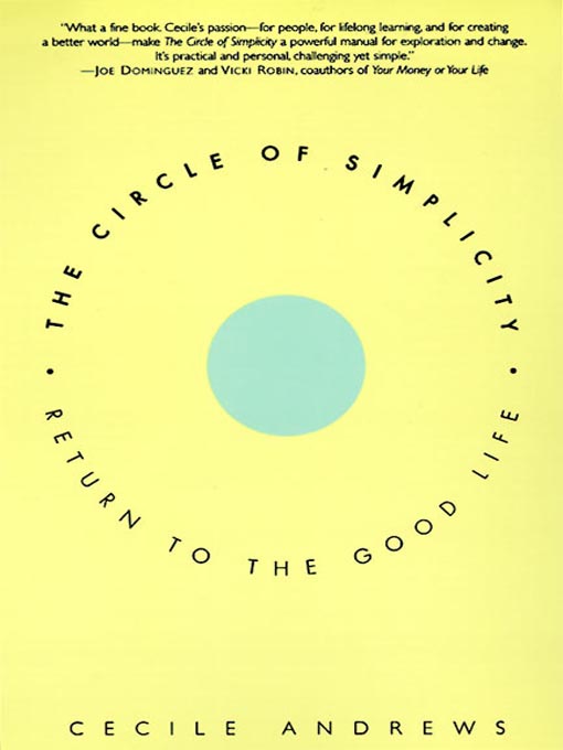 Title details for The Circle of Simplicity by Cecile Andrews - Available